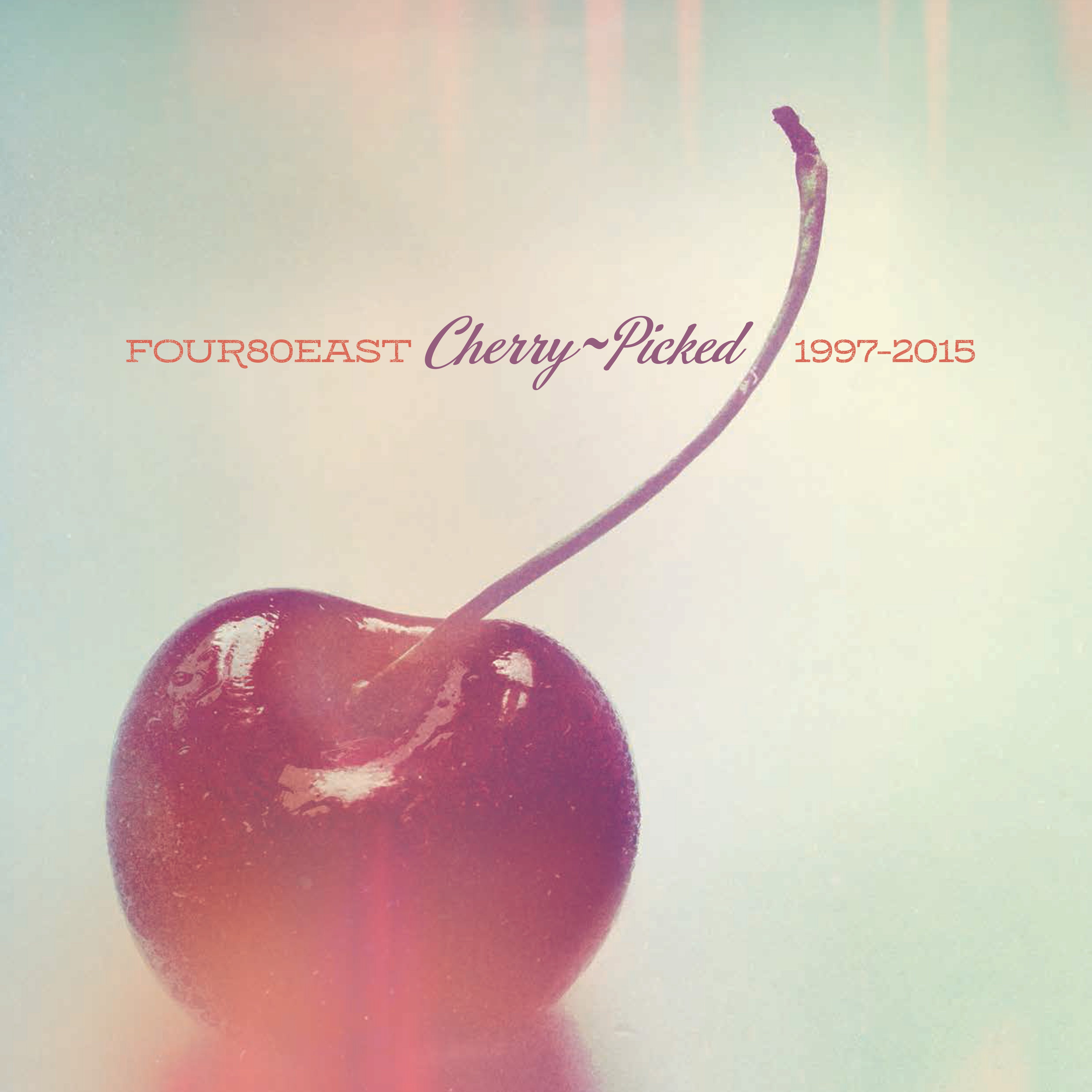 Four80east - Cherry Picked: 1997 - 2015 (VINYL ALBUM)