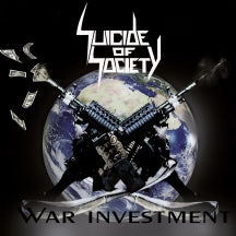 Suicide Of Society - War Investment (CD)