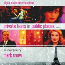 Mark Snow - Private Fears In Public Places (Coeurs): Original Motion Picture Soundtrack (CD)