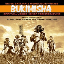 Bukimisha - Seven Samurai & More Movie Themes: Spiritual Voices Honor Toshiro Mifune (CD)