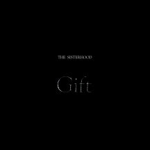 The Sisterhood - Gift (CD)