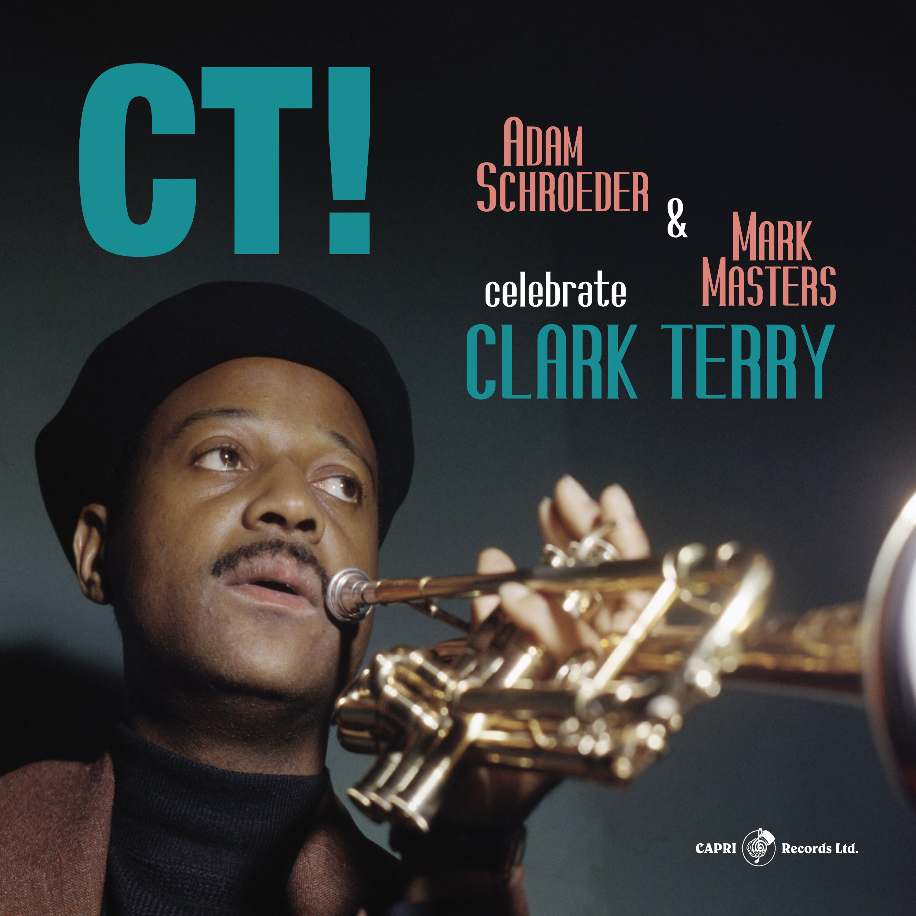 Adam Schroeder & Mark Masters - Ct! Celebrate Clark Terry (CD)