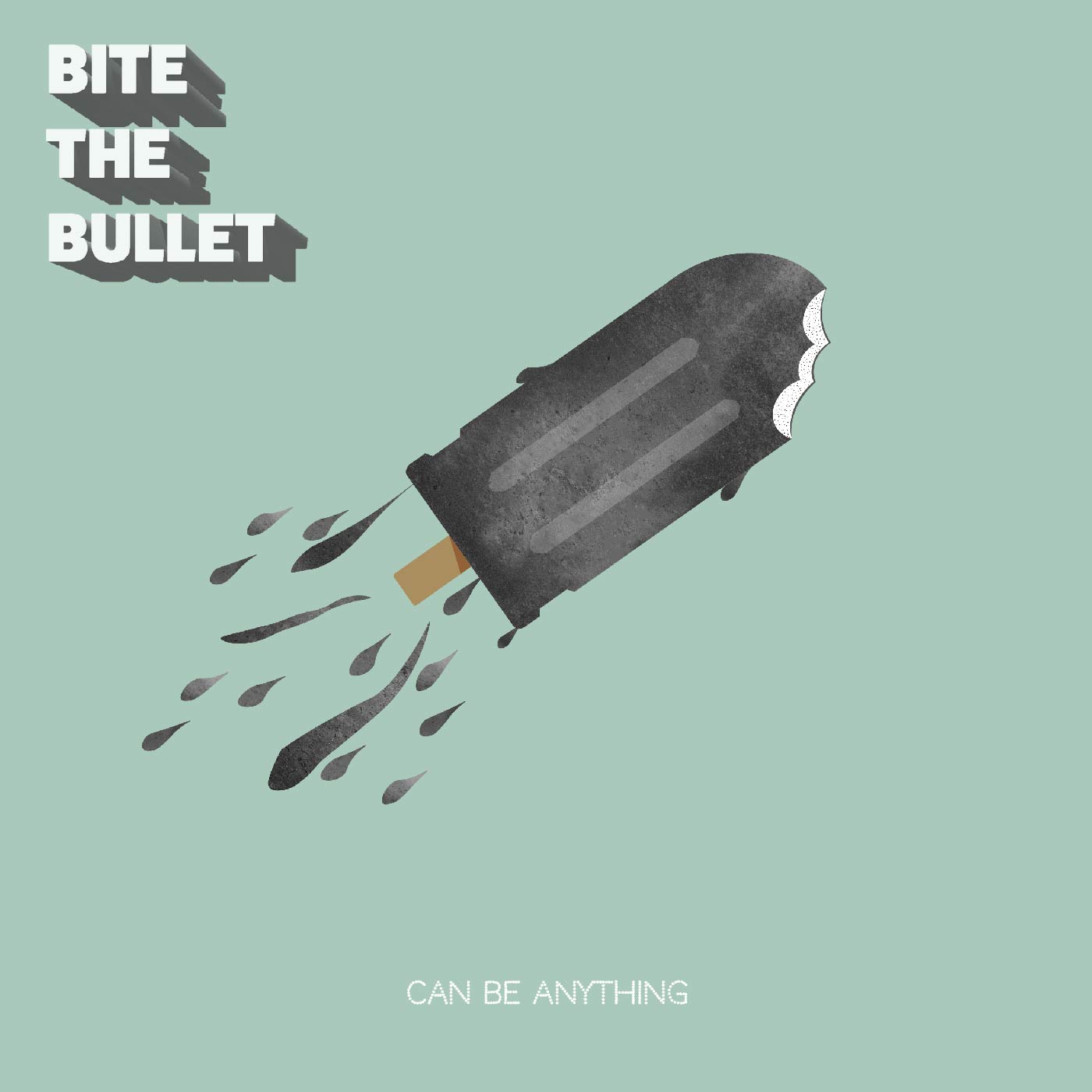 Bite the Bullet - Can Be Anything (CD)