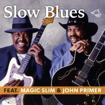 John Primer & Magic Slim - Slow Blues Feat. Magic Slim & John Primer (CD)