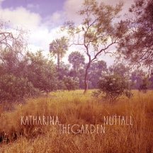 Katharina Nuttall - The Garden (CD)