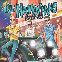 The Hawaiians - Pop Punk VIP (CD)