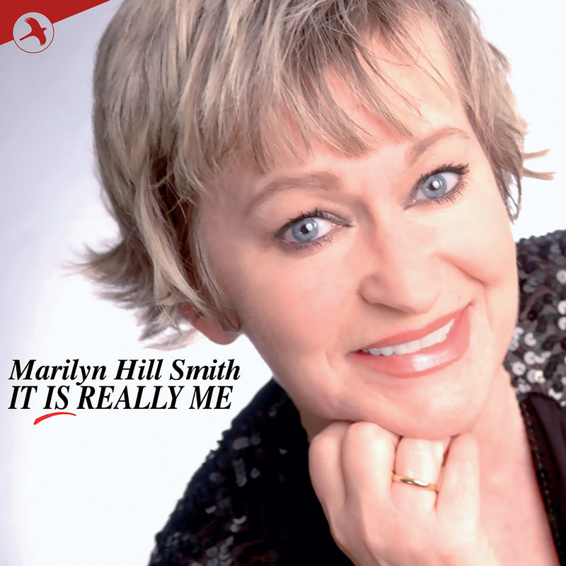 Marilyn Hill Smith - It Is Really Me (CD)