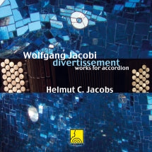 Helmut C. Jacobs - Jacobi: Works for Accordion (Divertissement) (CD)