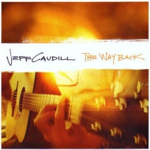 Jeff Caudill - The Wayback (CD)