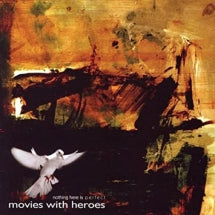 Movies With Heroes - Nothing Here Is Perfect (CD)