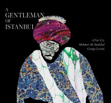 A Far Cry & Mehmet Ali Sanlikol & George Lernis - A Gentleman Of Istanbul (CD)