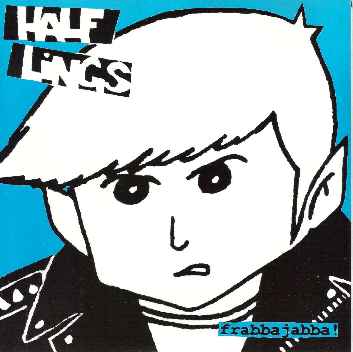Halflings - Frabba Jabba (7 INCH)