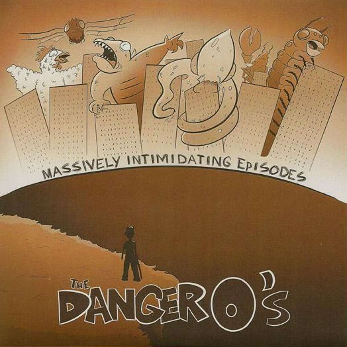 Danger O's - Massively Intimidating Episodes (7 INCH)