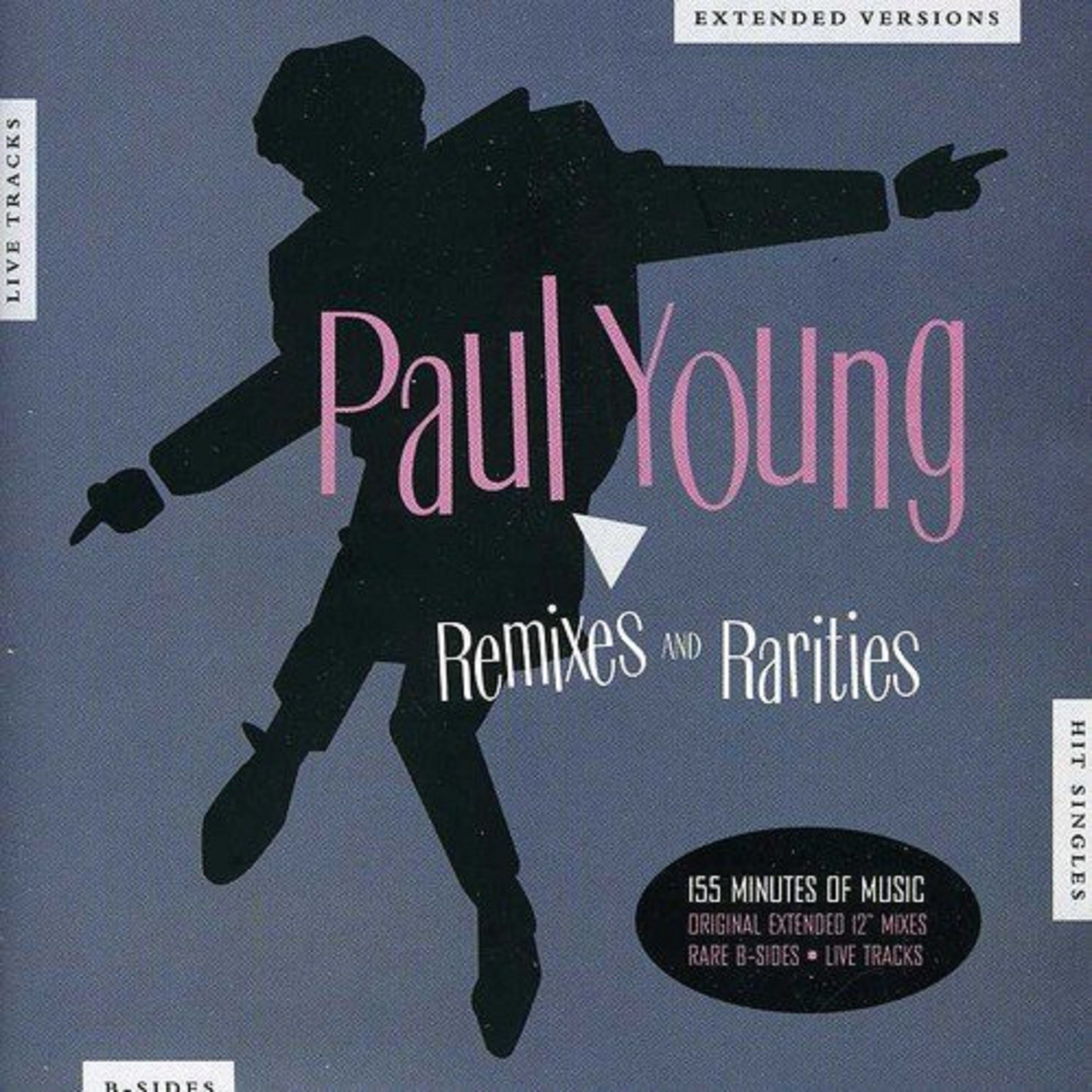 Paul Young - Remixes And Rarities (CD)