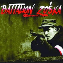 Battalion Zośka - Battalion Zośka (CD)