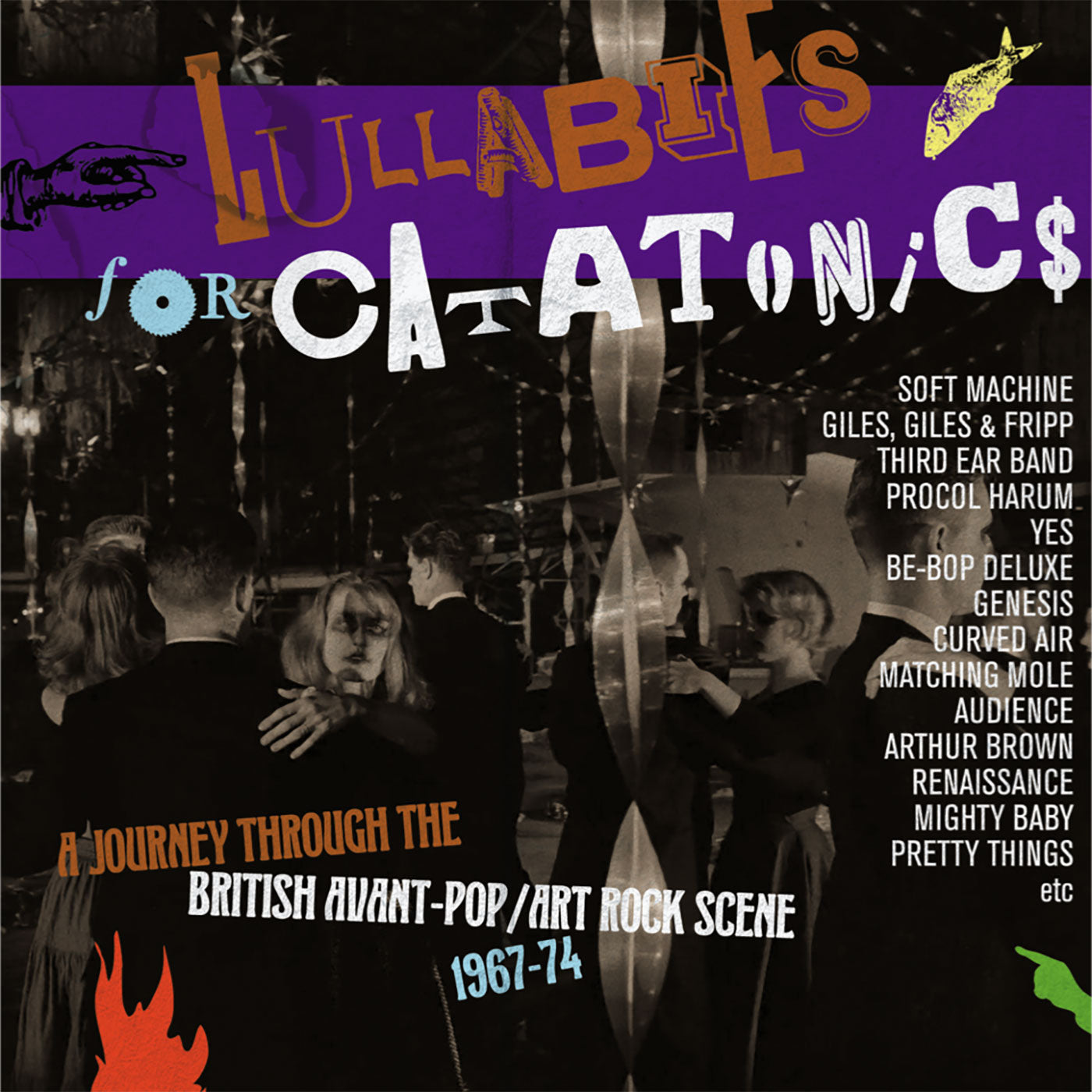 Lullabies For Catatonics: A Journey Through the British Avant-Pop/Art-Rock Scene 1967-74 (CD)
