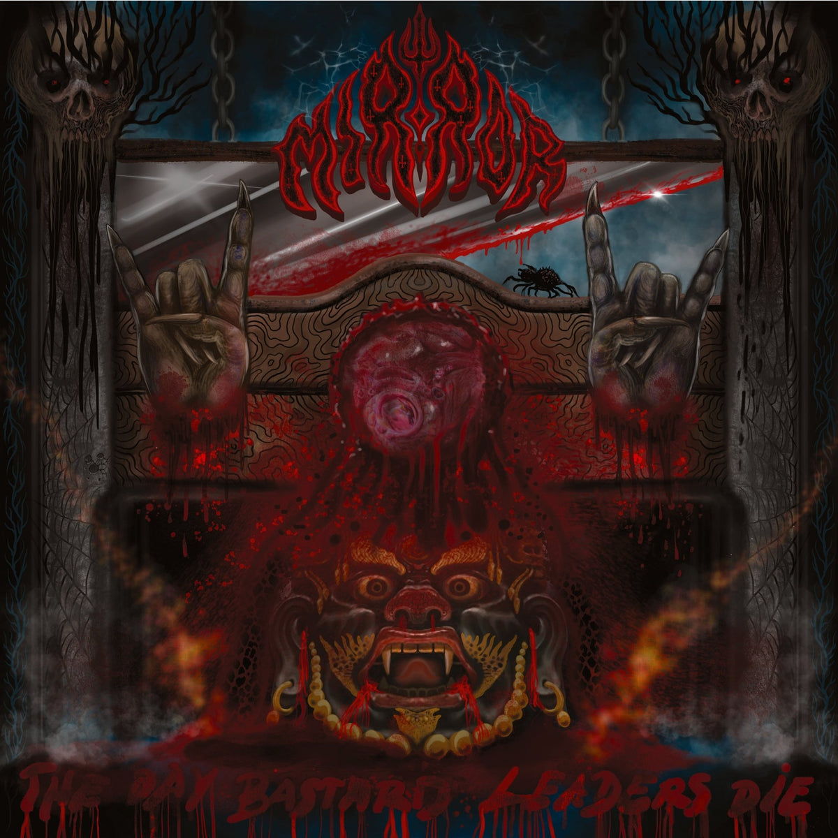 Mirror - The Day Bastard Leaders Die (LP)