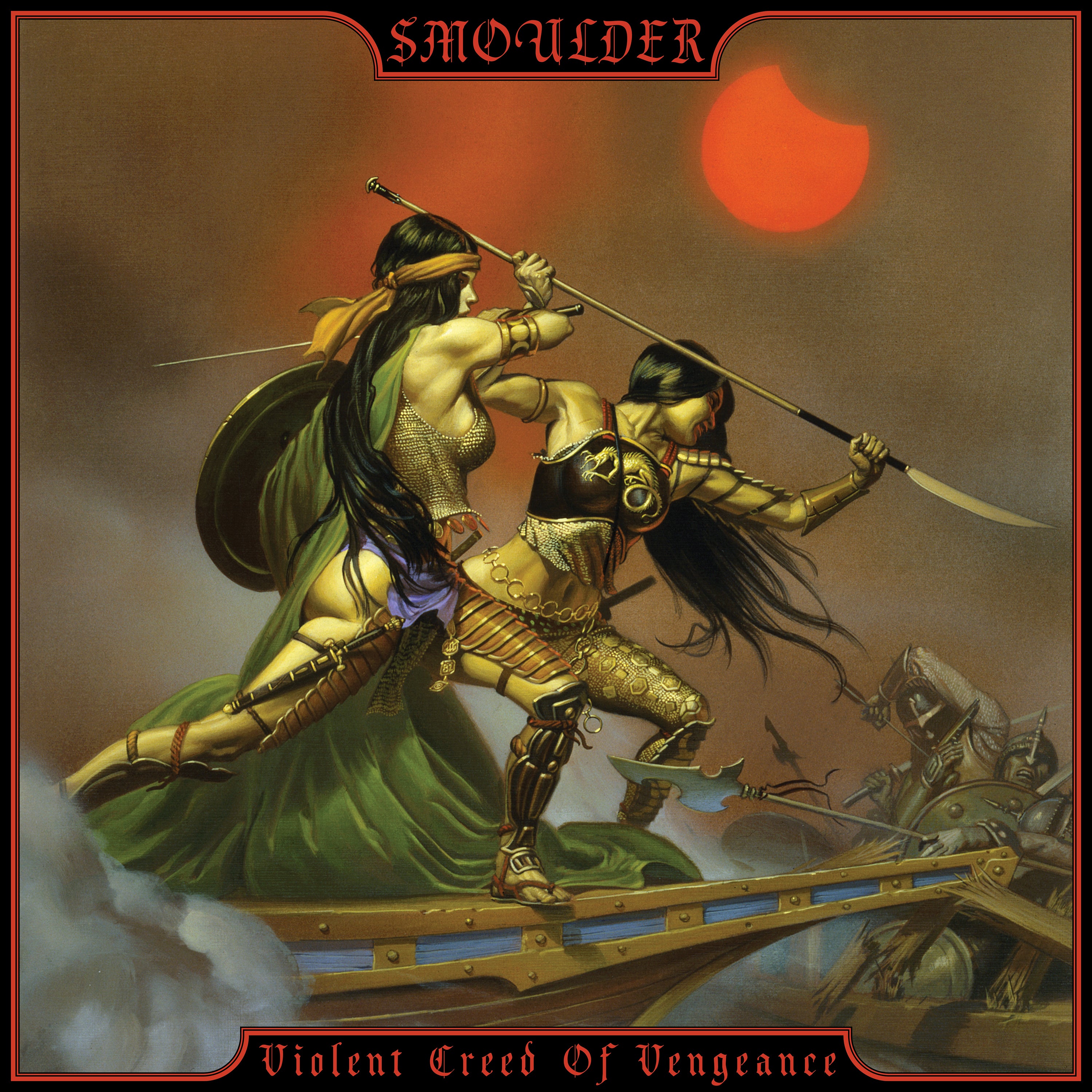 Smoulder - Violent Creed Of Vengeance (LP)