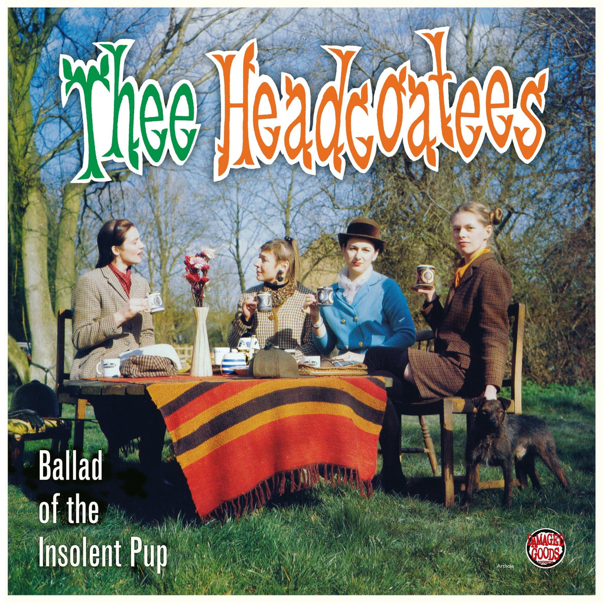 Thee Headcoatees - Ballad of the Insolent Pup (LP)