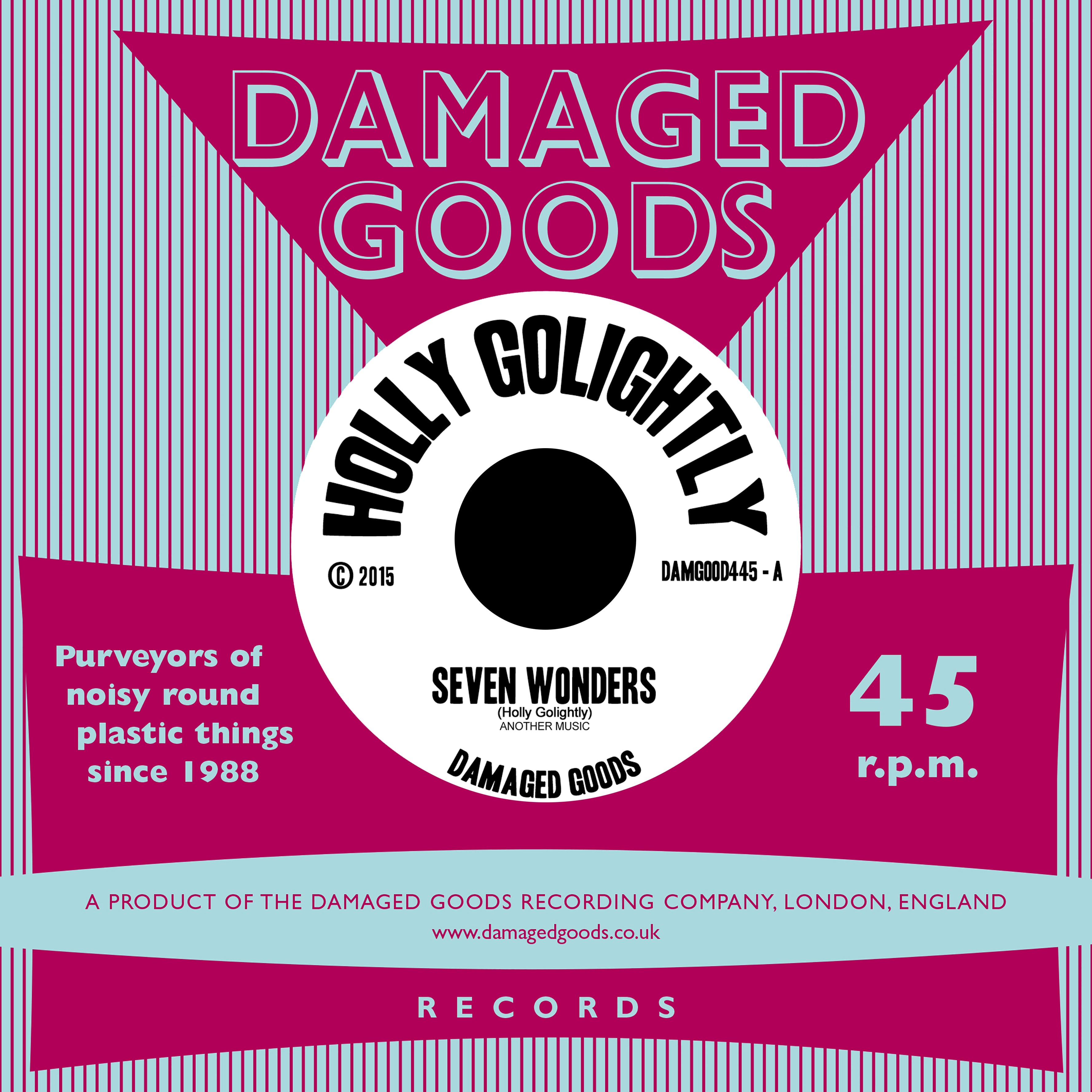 Holly Golightly - Seven Wonders (7 INCH)