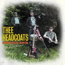 Thee Headcoats - Irregularis: The Great Hiatus (CD)