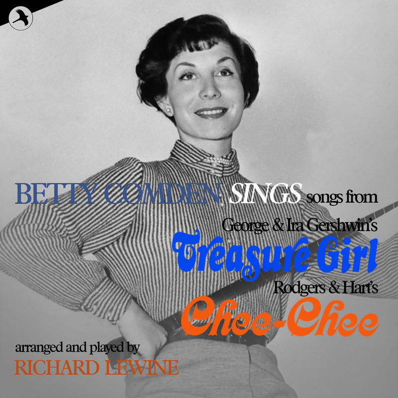 Betty Comden - Betty Comden Sings Chee Chee and Treasure Island (CD)