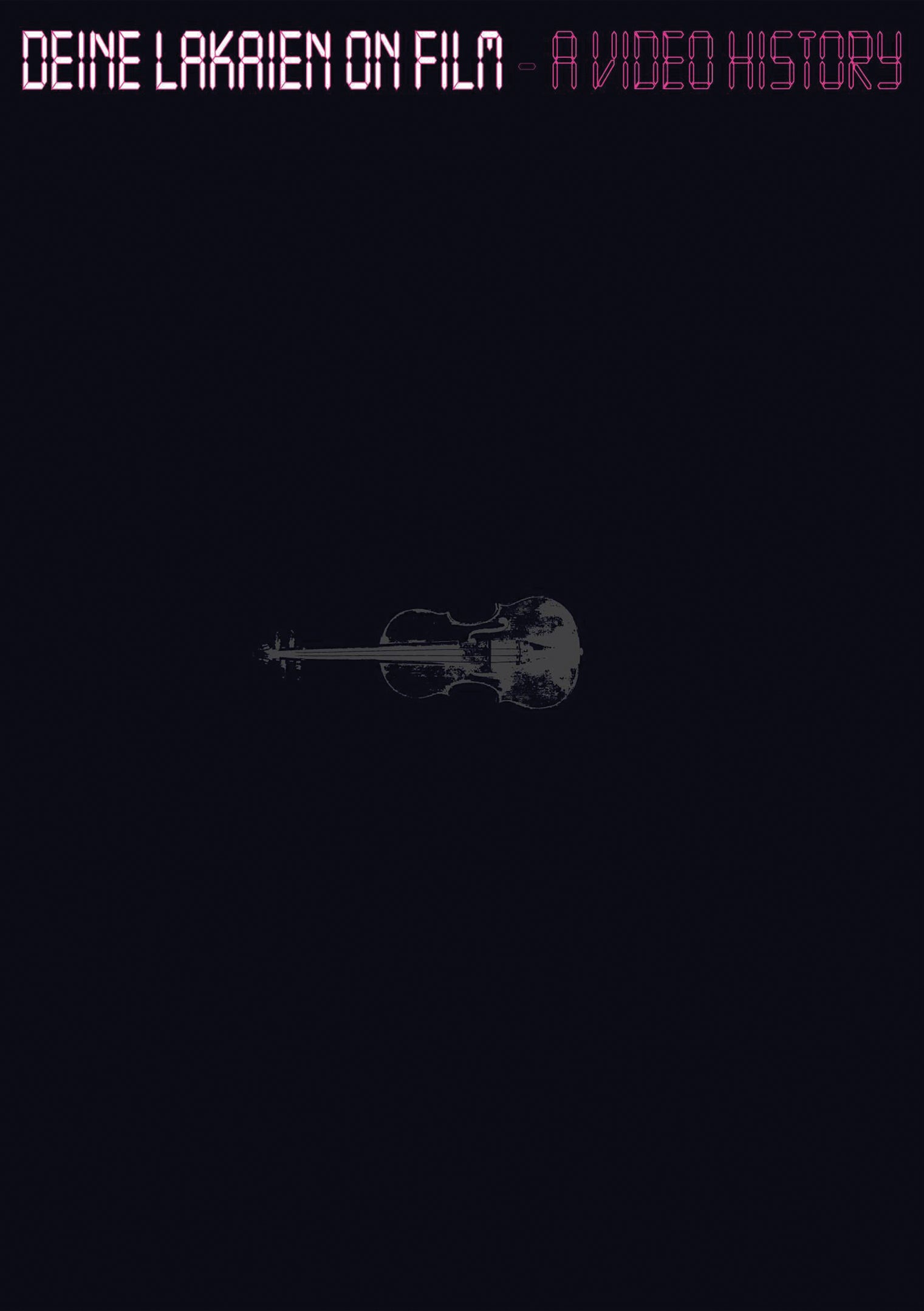 Deine Lakaien - Deine Lakaien Video History (DVD)