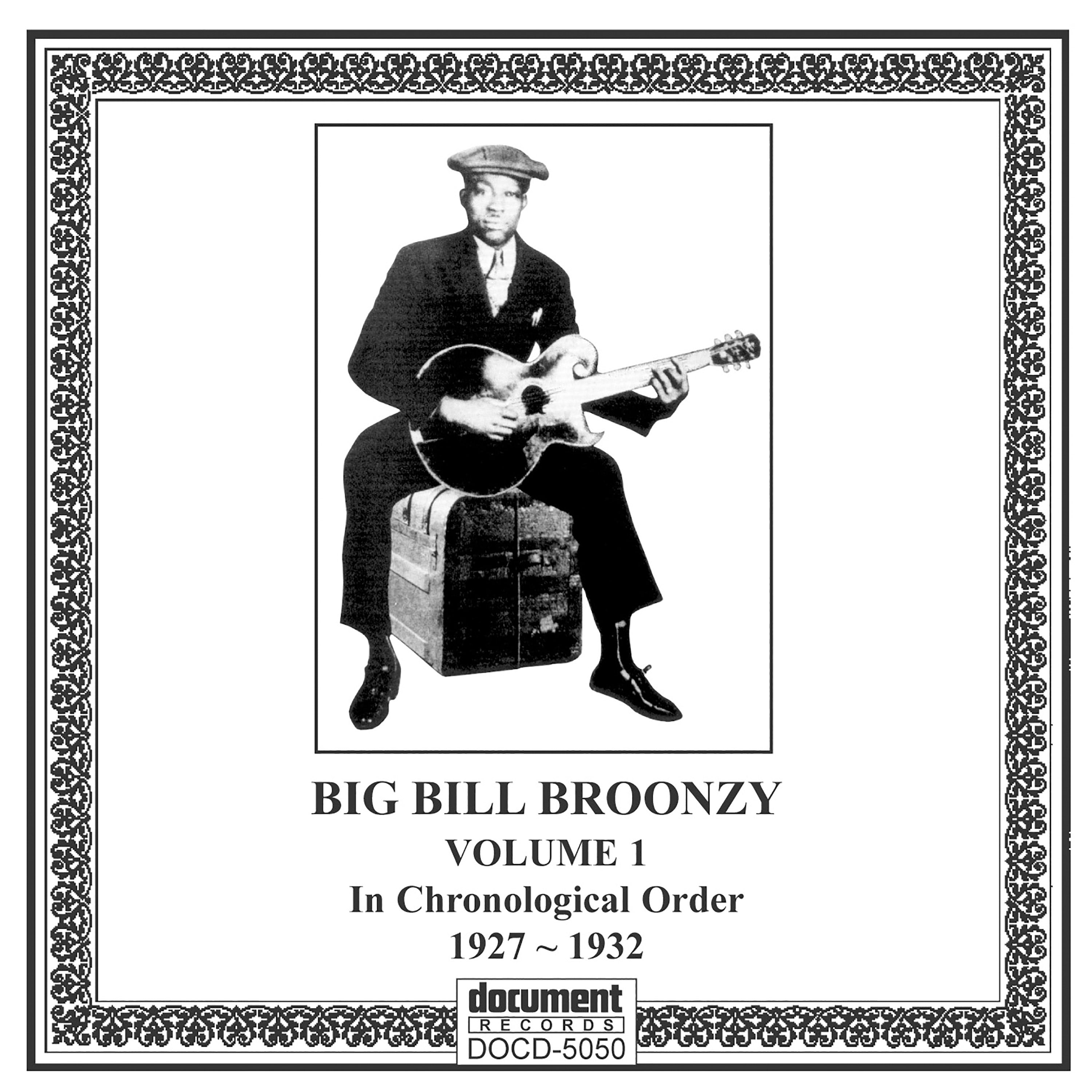 Big Bill Broonzy - Complete Recorded Works 1927-1947 Vol. 1 (1927-1932) (CD)