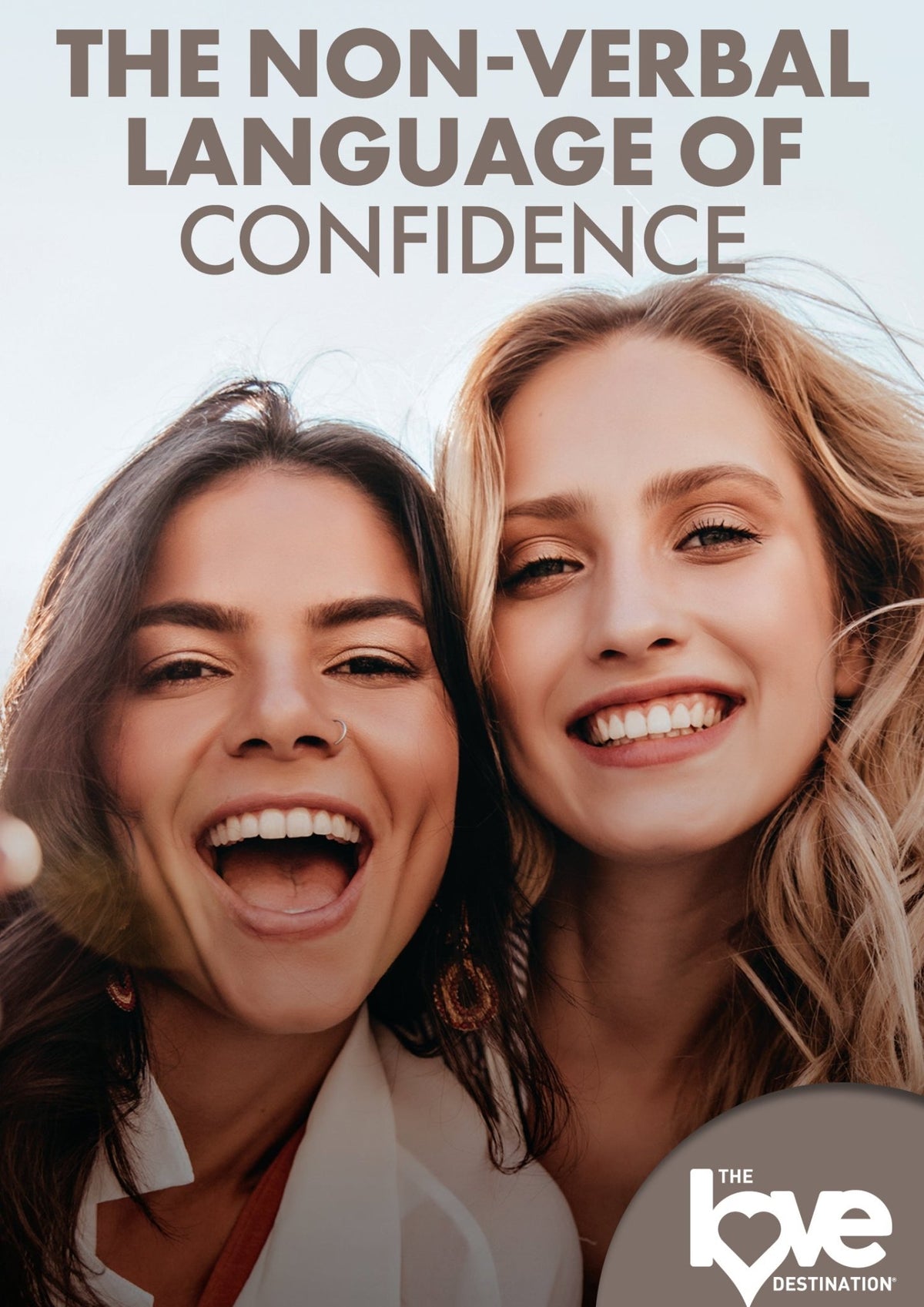 Love Destination Courses: The Non-verbal Language Of Confidence (DVD)