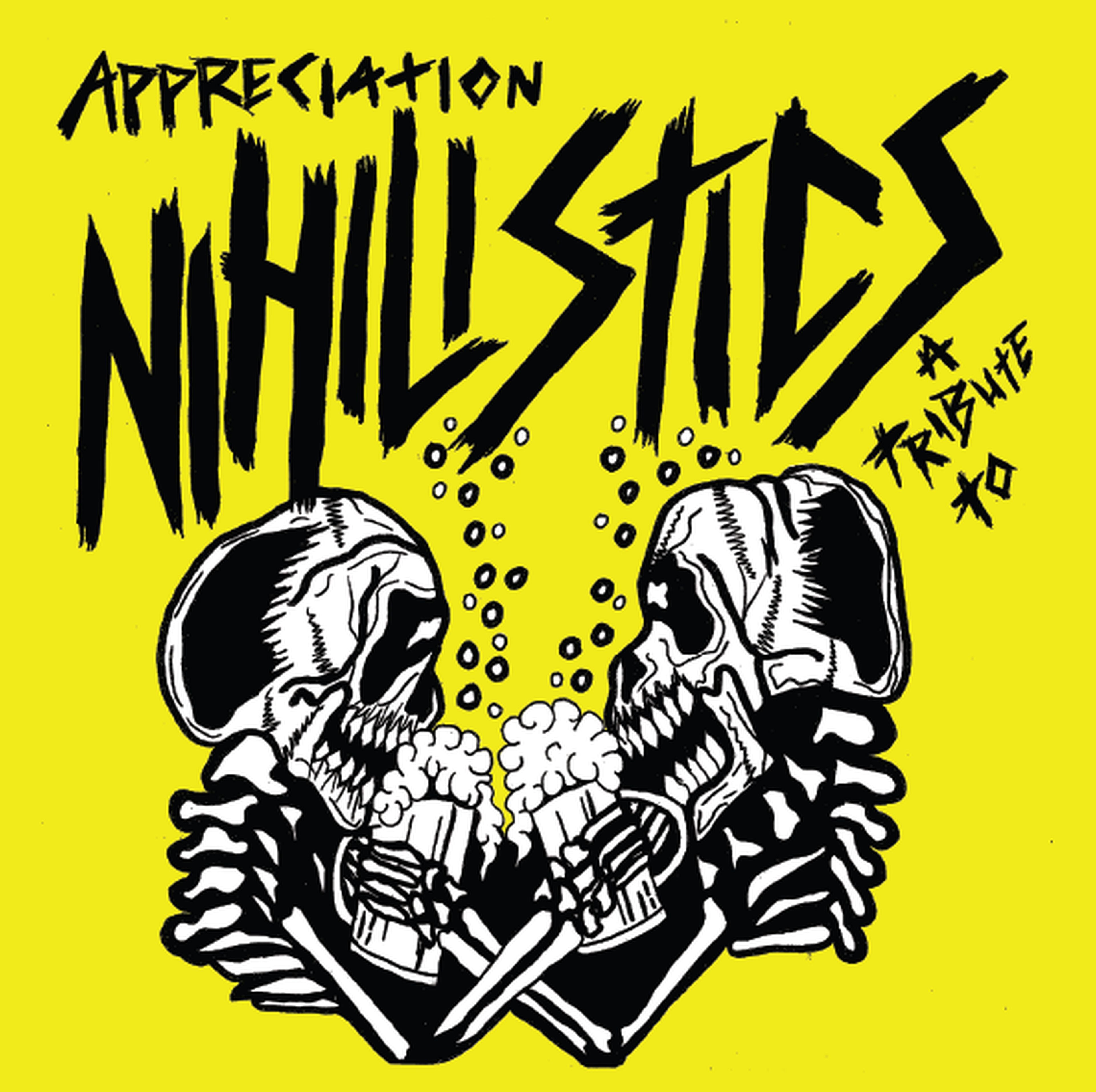 Appreciation: A Tribute To The Nihilistics (7 INCH)