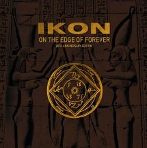 Ikon - On The Edge Of Forever (20th Anniversary Edition) (CD)