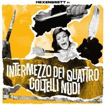 Hexenbrett - Intermezzo Dei Quattro Coltelli Nudi (CD)