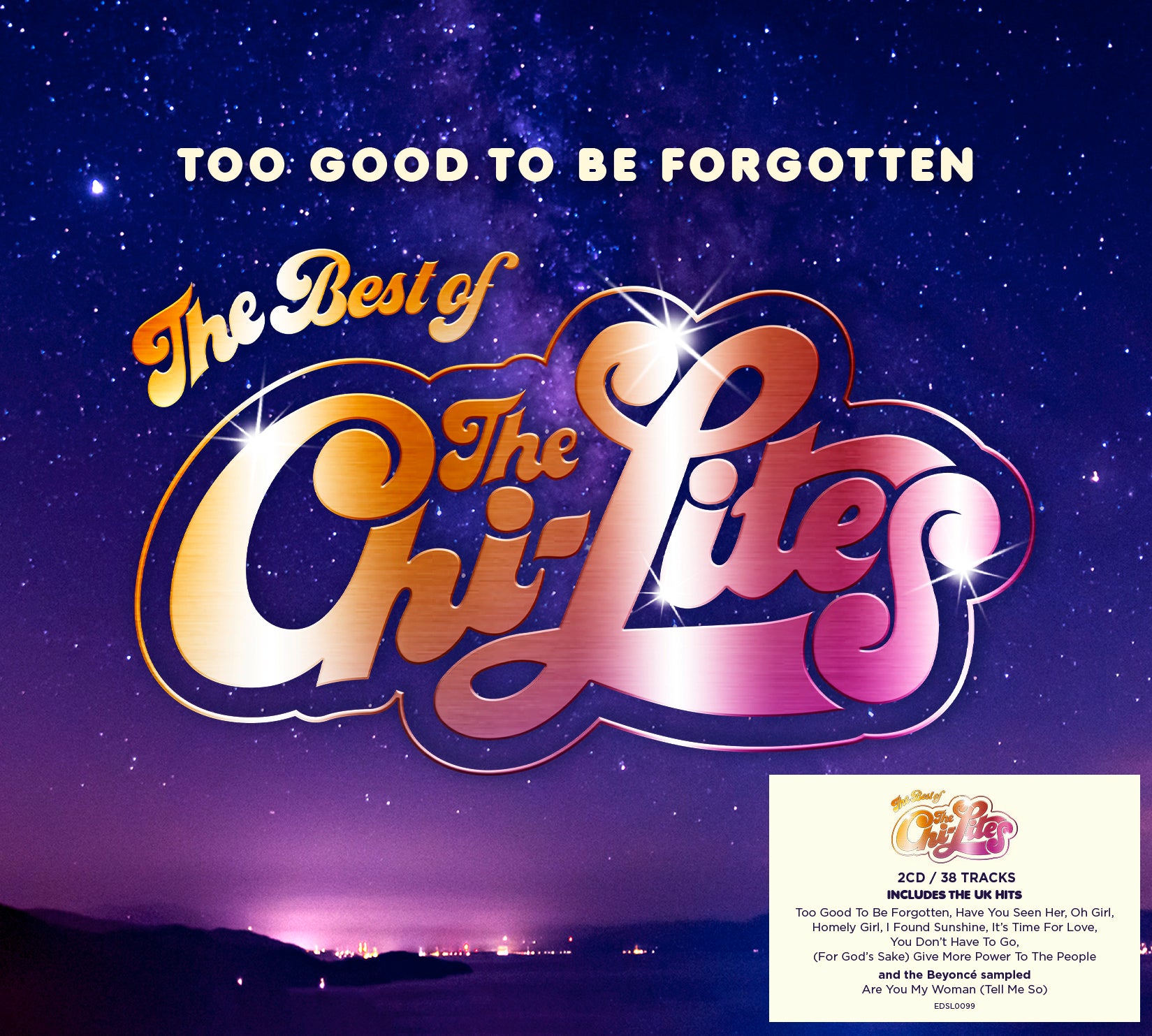 The Chi-lites - Too Good To Be Forgotten: The Best Of The Chi-lites (CD)
