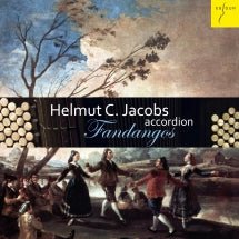 Helmut C. Jacobs - Fandangos - The Fandango in Goyas Time (CD)