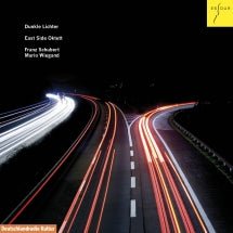 East Side Octet - Dunkle Lichter: Octets by F. Schubert & M. Wiegand (CD)