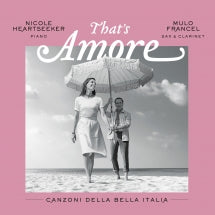 Nicole Heartseeker & Mulo Francel - That's Amore (CD)