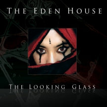 The Eden House - The Looking Glass (CD/DVD)