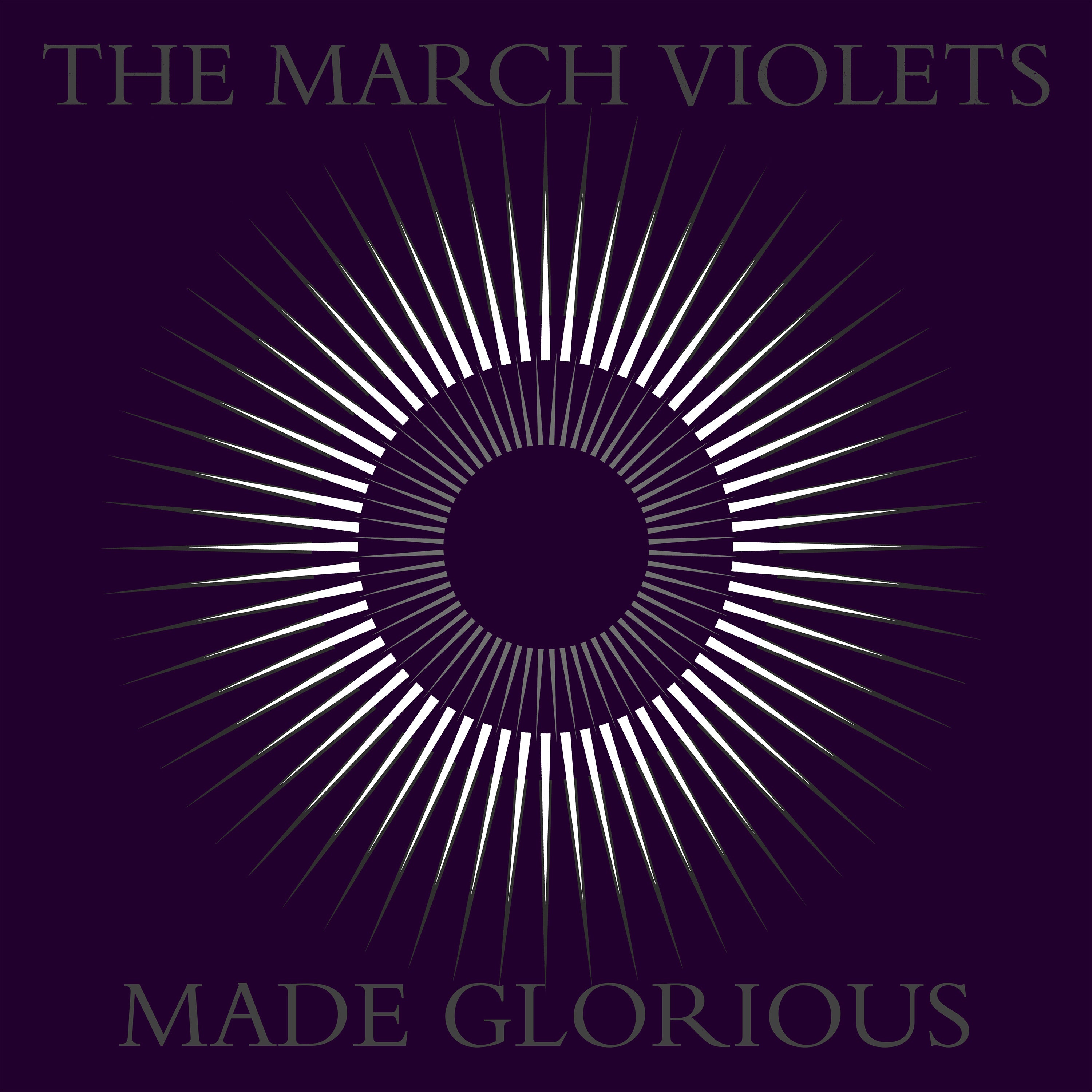 The March Violets - Made Glorious (LP)