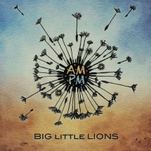 Big Little Lions - AMPM (CD)