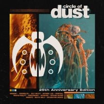 Circle Of Dust - Circle Of Dust (25th Anniversary Edition) (CD)