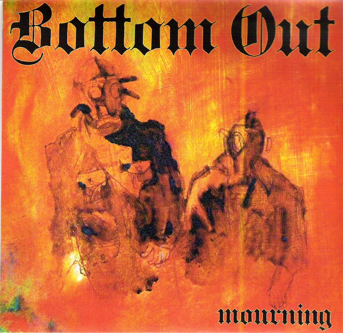 Bottom Out - Mourning (7 INCH)