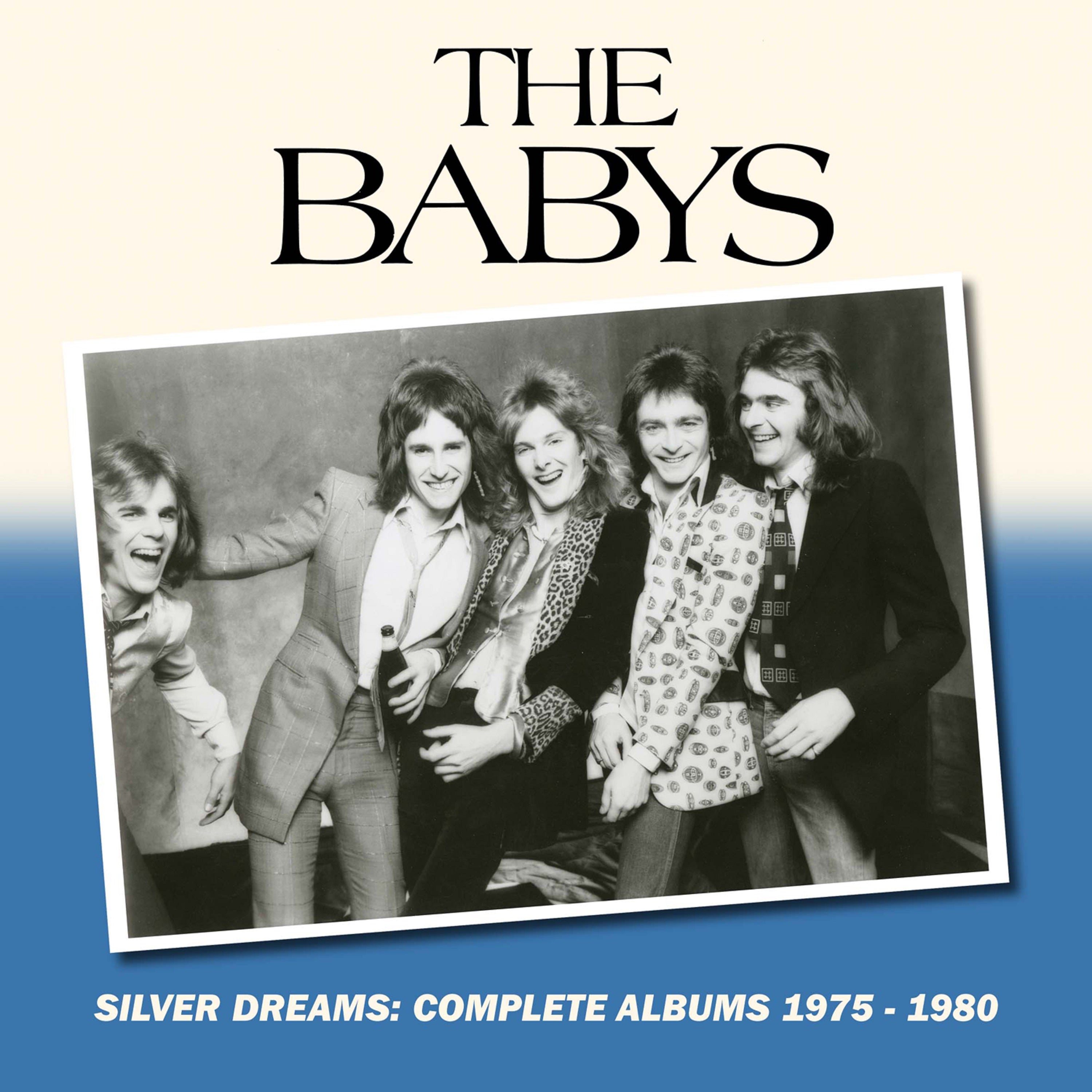 Babys - Silver Dreams: Complete Albums 1975-1980 (CD)