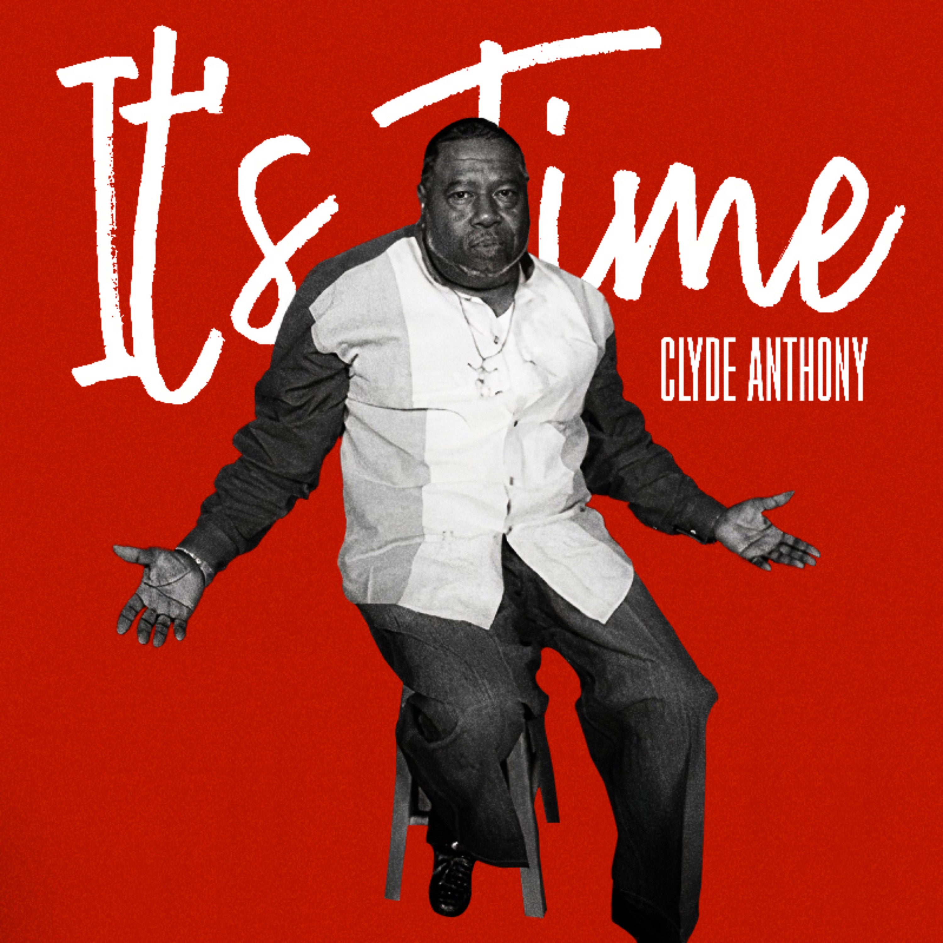 Clyde Anthony - It's Time (CD)
