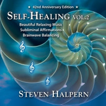 Steven Halpern - Self-Healing Vol. 2 (Subliminal Self-help) (CD)