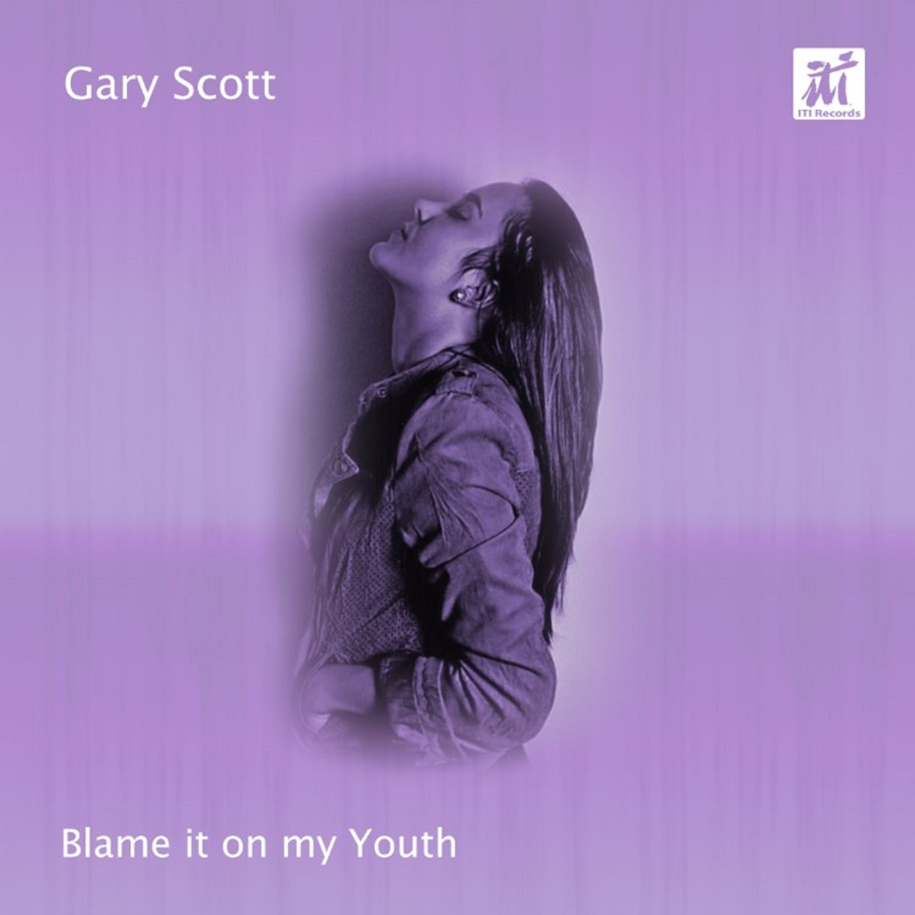 Gary Scott - Blame It On My Youth (CD)