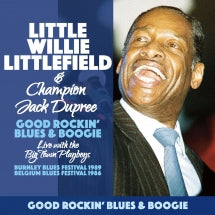 Little Willie Litttlefield & Champion Jack Dupree - Good Rockin' Blues & Boogie (CD)