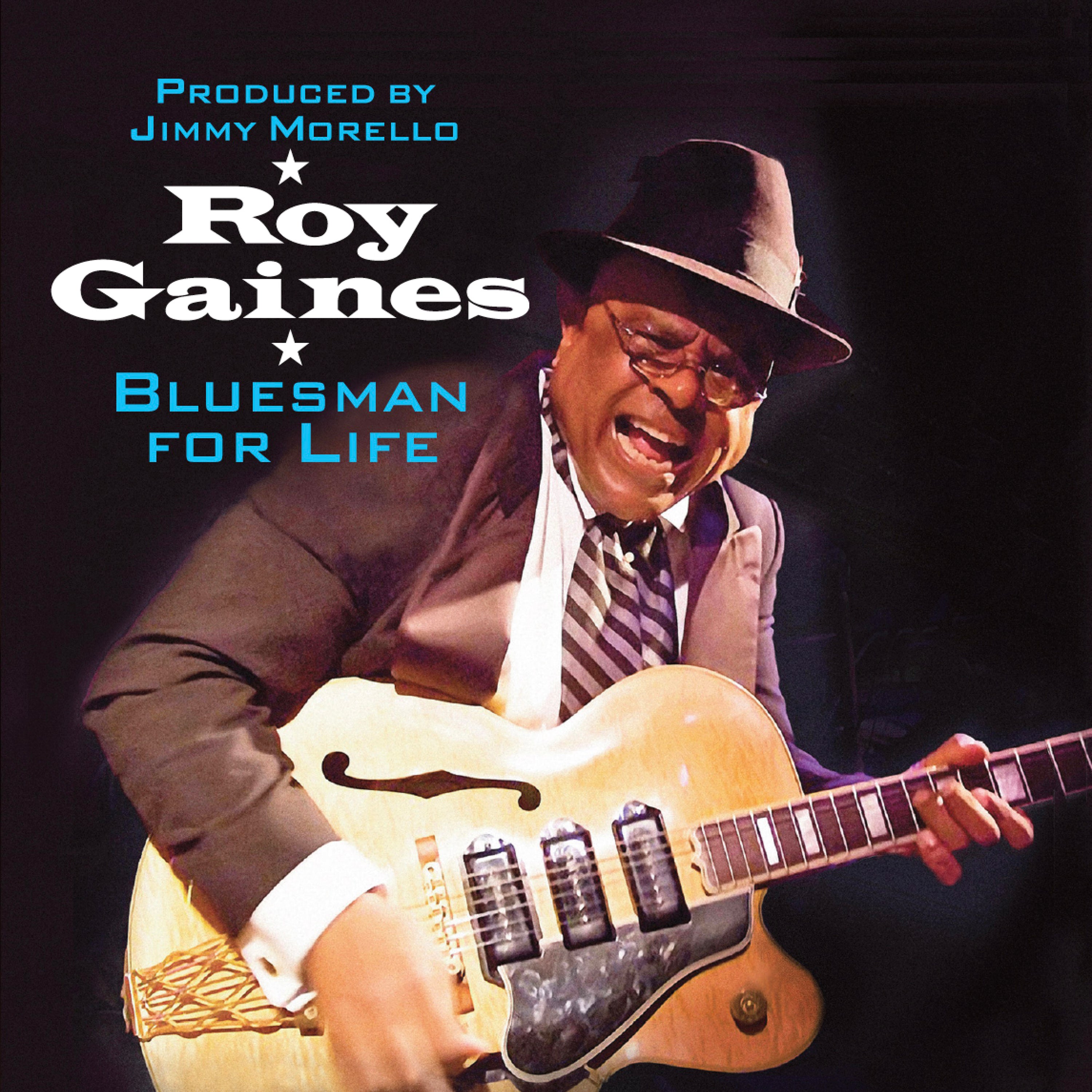 Roy Gaines - Bluesman For Life (CD)