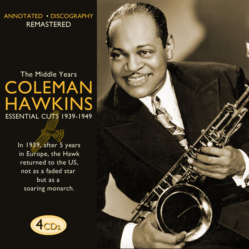 Coleman Hawkins - Body & Soul: Essential Cuts 1939-1949 (CD)