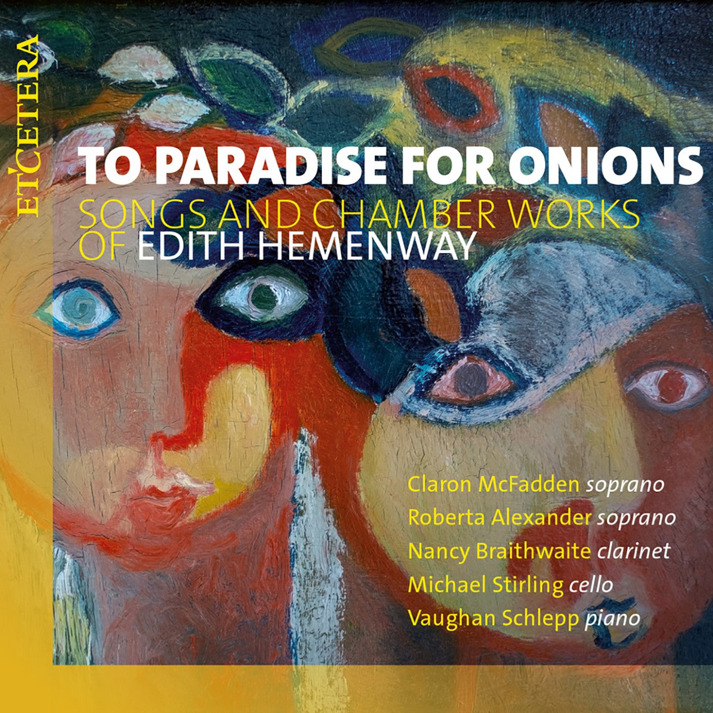 Claron McFadden & Roberta Alexander - To Paradise For Onions (CD)