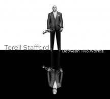 Terell Stafford - Between Two Worlds (CD)